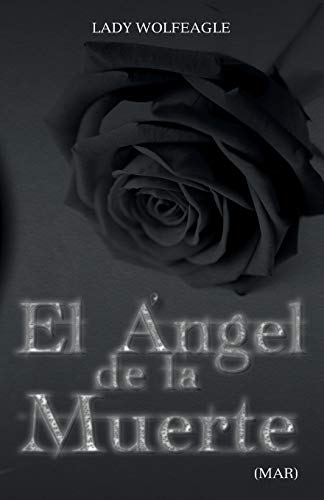 El Ángel de La Muerte