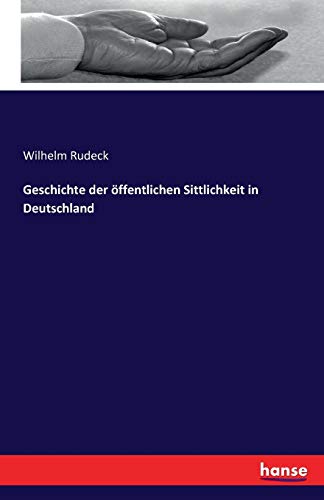 Geschichte der öffentlichen Sittlichkeit in Deutschland