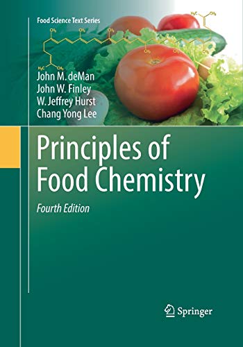 Principles of Food Chemistry (Food Science Text Series)