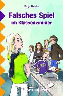 Falsches Spiel im Klassenzimmer: Lektüre Deutsch