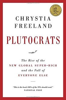 Plutocrats: The New Golden Age