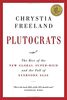 Plutocrats: The New Golden Age