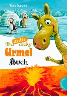 Das dritte dicke Urmel-Buch