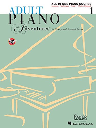 Adult Piano Adventures: All in One Course - Book 1 Faber Beginner Method Piano Book for Adults with Chords and Music...