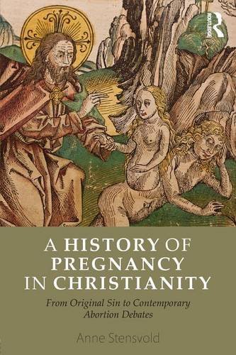 A History Of Pregnancy In Christianity