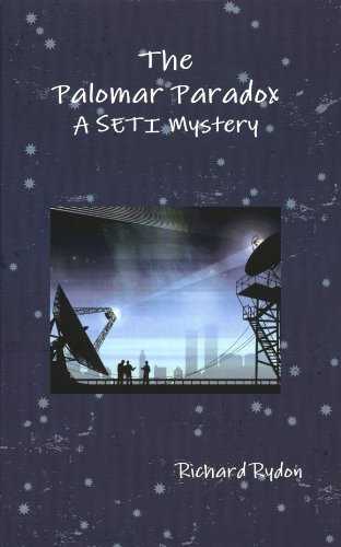The Palomar Paradox: A Seti Mystery