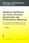 Moderne Verfahren der Unternehmensbewertung und Performance-Messung