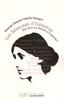 Les faiseuses d'histoires : que font les femmes à la pensée ?