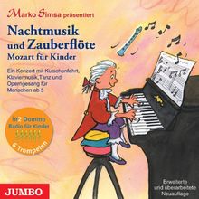 Nachtmusik und Zauberflöte. Mozart für Kinder von Marko Simsa | Buch | Zustand gut