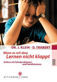 Wenn es mit dem Lernen nicht klappt. Schluss mit Schulproblemen und Familienstress.