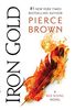 Iron Gold: A Red Rising Novel (Red Rising Series, Band 4)