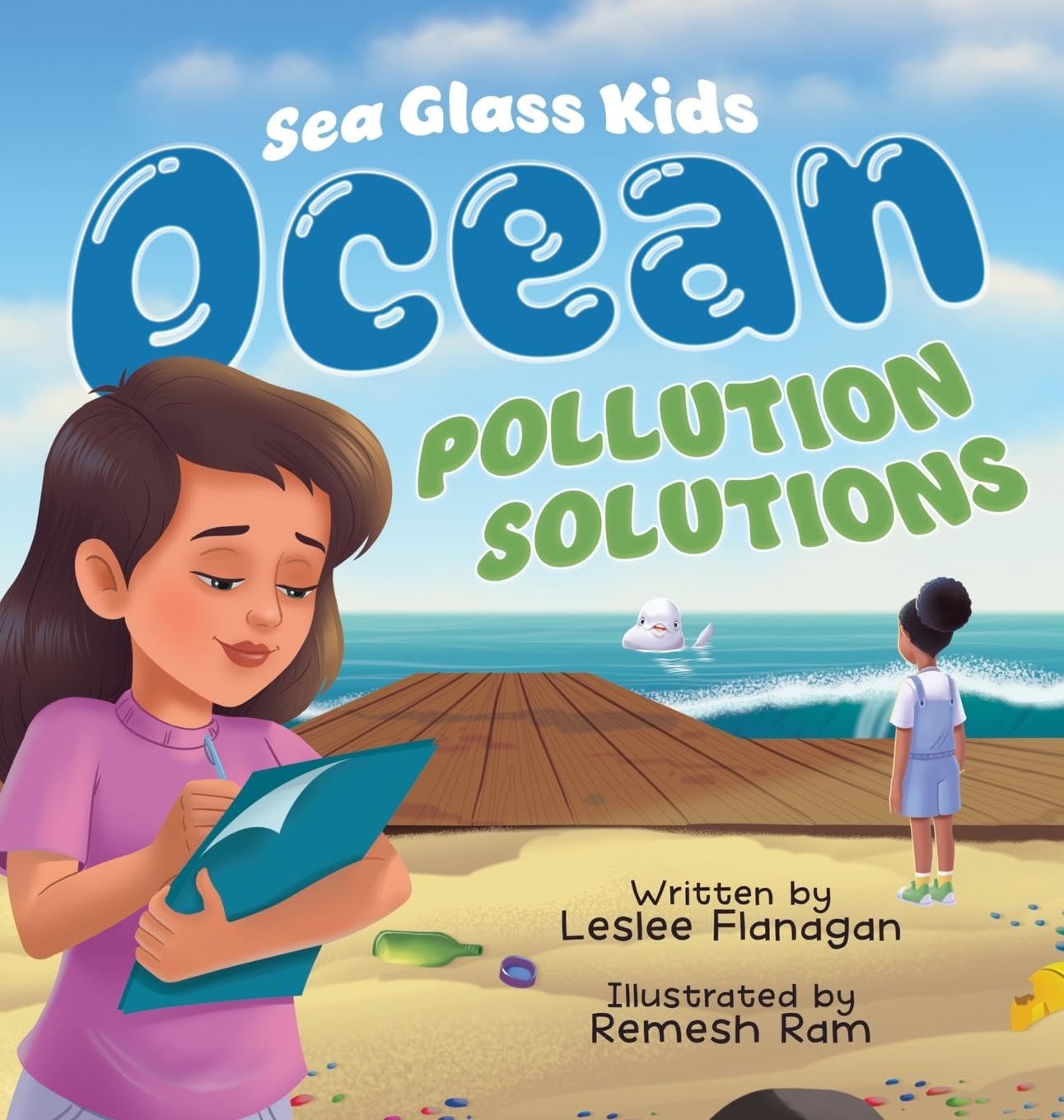 Ocean Pollution Solutions: An Inspiring Environmental Adventure for Young Ocean Advocates Ages 6-10 (Seaglass Kids, Band 2)
