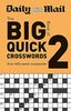 Daily Mail Big Book of Quick Crosswords Volume 2 (The Daily Mail Puzzle Books, Band 121)