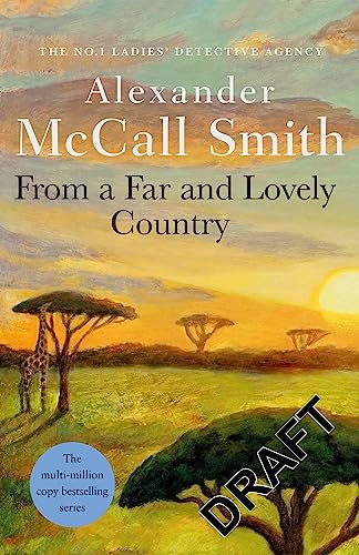 Smith, Alexander McCall: From a Far and Lovely Country