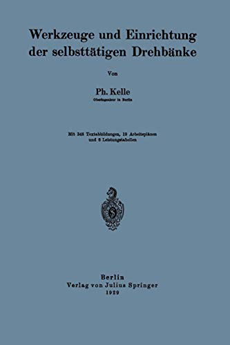 Werkzeuge und Einrichtung der Selbsttätigen Drehbänke