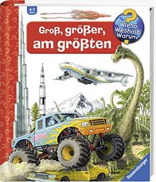 Groß, größer, am größten (Riesenbuch) (Wieso? Weshalb? Warum? Sonderband)