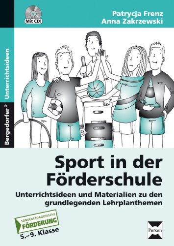 Bergedorfer® Unterrichtsideen   Sport in der Förderschule m 1 CD-ROM - Patrycia Frenz Anna Zakrewski Gebunden