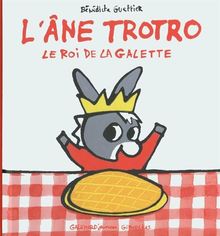 L'âne Trotro. Vol. 28. Le roi de la galette