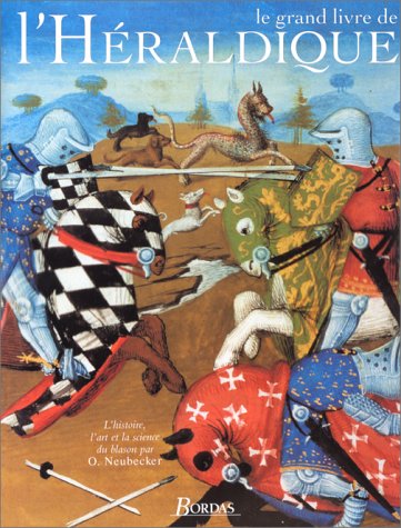 Heraldik von Ottfried Neubecker - Gebundene Ausgabe