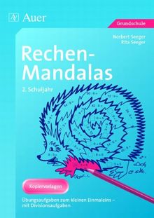 Rechen-Mandalas: Übungsaufgaben zum kleinen Einmaleins, Mit Divisionsaufgaben, Kopiervorlagen (2. Klasse)