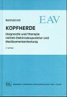 Kopfherde.  Diagnostik und Therapie mittels Elektroakupunktur und Medikamententestung