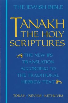 Tanakh: The Jewish Bible