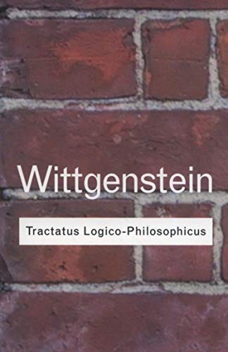 Ludwig Wittgenstein Tractatus Logico-Philosophicus (Routledge Classics)