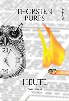 Heute: Gedichtband von Purps, Thorsten | Buch | Zustand sehr gut