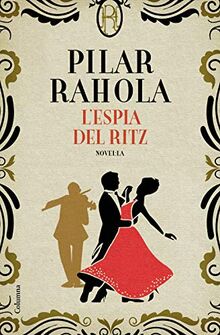 L'espia del Ritz (Clàssica)