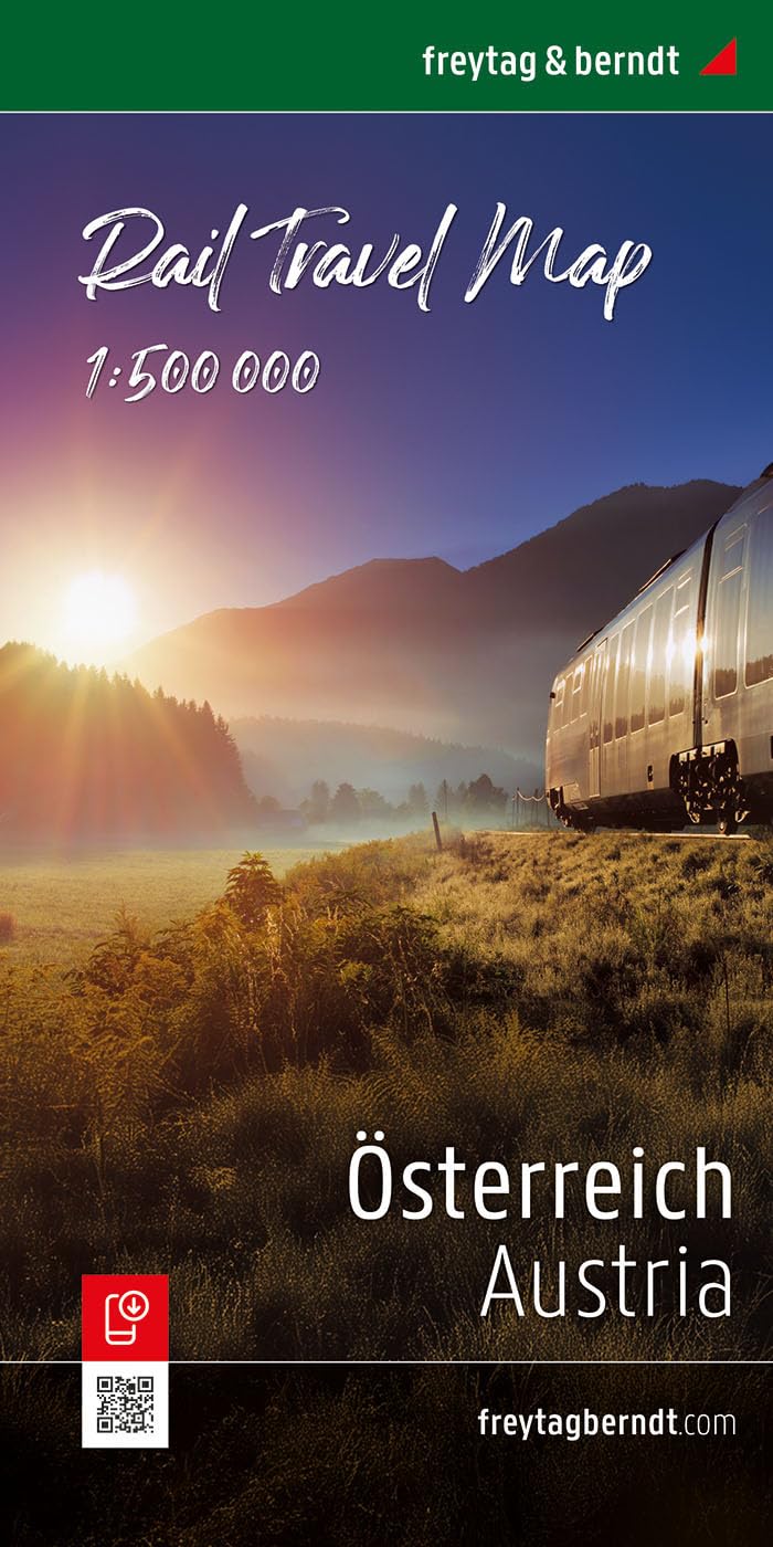 Österreich, Rail Travel Map 1:500.000, freytag & berndt: Eisenbahnkarte (freytag & berndt Auto + Freizeitkarten)