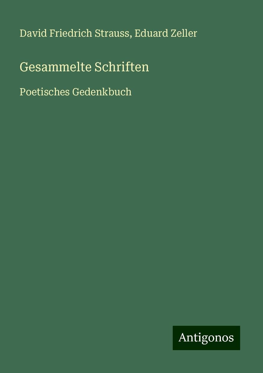 Gesammelte Schriften: Poetisches Gedenkbuch