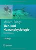 Tier- und Humanphysiologie: Eine Einführung (Springer-Lehrbuch)