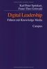 Digital Leadership: Führen mit Knowledge Media
