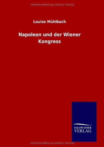 Napoleon und der Wiener Kongress
