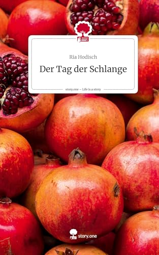Der Tag der Schlange. Life is a Story - story.one