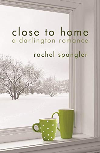 Close to Home (Darlington Romance)