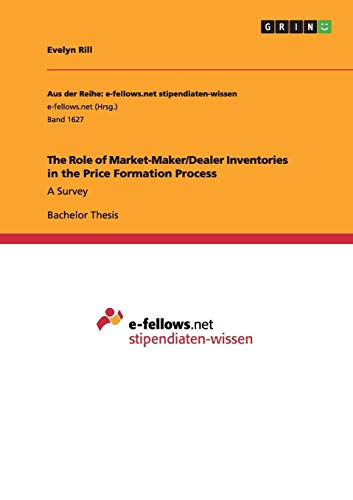 The Role of Market-Maker/Dealer Inventories in the Price Formation Process: A Survey