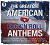 Greatest American Rock'n Roll Anthems