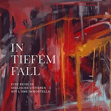 In Tiefem Fall (Lim.Deluxe 3cd-Edition)