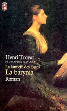 La lumière des justes. Vol. 2. La Barynia