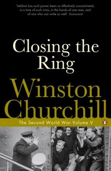 Closing the Ring: The Second World War (The Second World War S.)