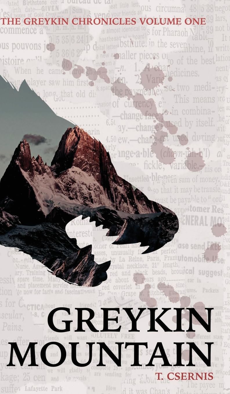 Greykin Mountain: Greykin Chronicles | Volume One