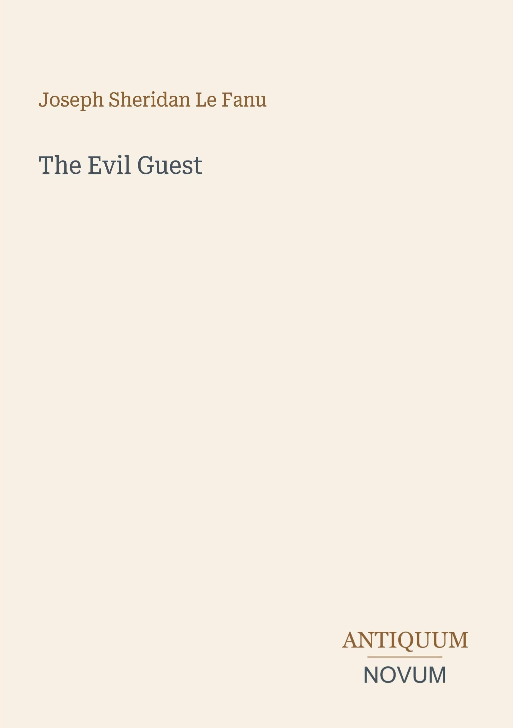 The Evil Guest
