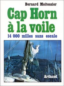Cap Horn à la voile von Moitessier, Bernard | Buch | Zustand gut
