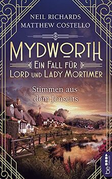 Mydworth - Stimmen aus dem Jenseits