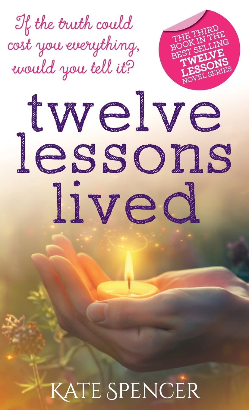 Twelve Lessons Lived