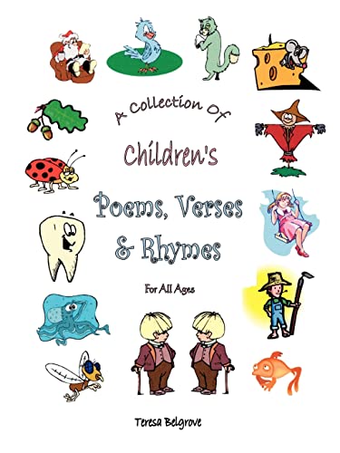 A Collection of Children's Poems, Verses & Rhymes For All Ages