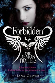 The Demon Trappers 2. Forbidden de Oliver, Jana | Livre | état acceptable