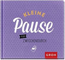 Kleine Pause für zwischendurch