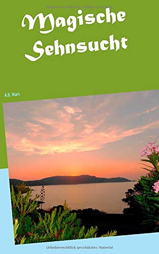 Magische Sehnsucht (Magic Mystic)